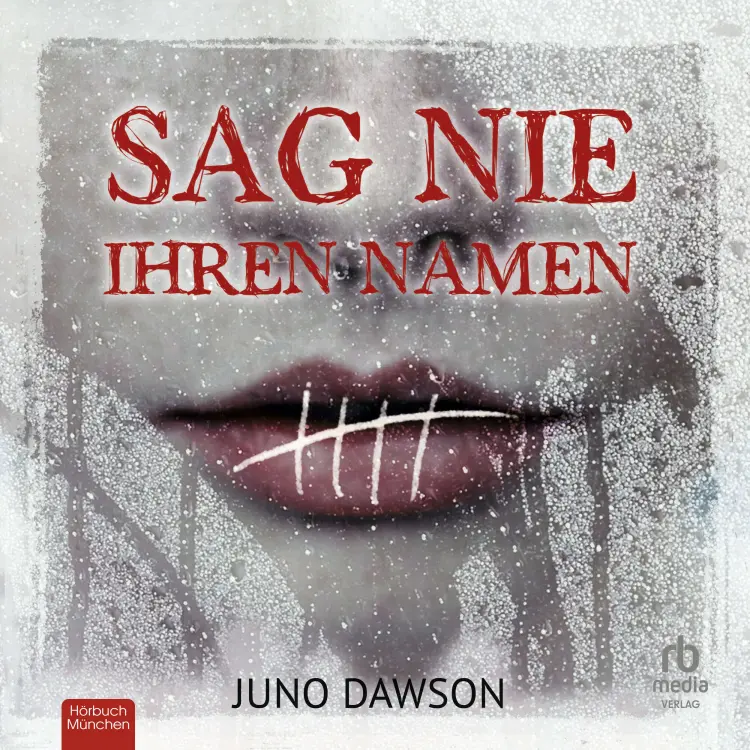 Cover von Juno Dawson - Sag nie ihren Namen
