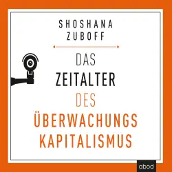 Cover - Shoshana Zuboff - Das Zeitalter des Überwachungskapitalismus