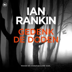 Cover - Ian Rankin - John Rebus - Gedenk de doden