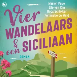 Cover - Elle van Rijn - De wandelaars - Deel 1 - Vier wandelaars en een Siciliaan