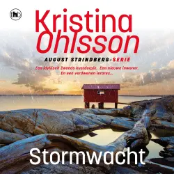 Cover - Kristina Ohlsson - August Strindberg - Stormwacht