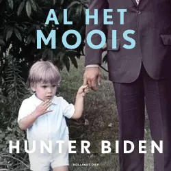 Cover - Hunter Biden - Al het moois