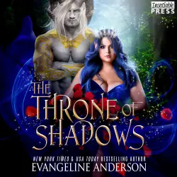 Cover - Evangeline Anderson - The Throne of Shadows - The Shadow Fae, Book 1