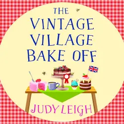 Cover - Judy Leigh - The Vintage Village Bake Off