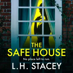 Cover - L. H. Stacey - The Safe House