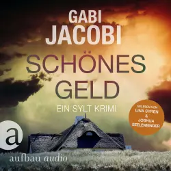 Cover - Gabi Jacobi - Neele Eriksson ermittelt - Band 1 - Schönes Geld - Ein Sylt Krimi