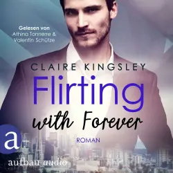 Cover - Claire Kingsley - Dating Desasters - Band 4 - Flirting with Forever