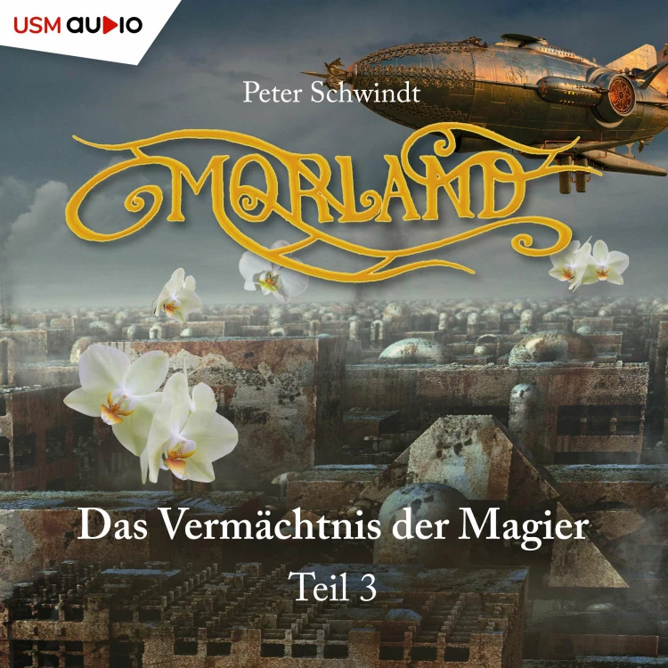Cover von Morland - Teil 3 - Das Vermächtnis der Magier