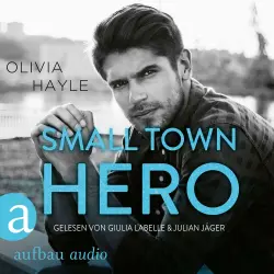 Cover - Olivia Hayle - The Paradise Brothers - Band 4 - Small Town Hero