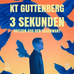 Cover - Karl-Theodor zu Guttenberg - 3 Sekunden - Notizen aus der Gegenwart