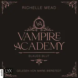 Cover - Richelle Mead - Vampire Academy - Teil 2 - Blaues Blut