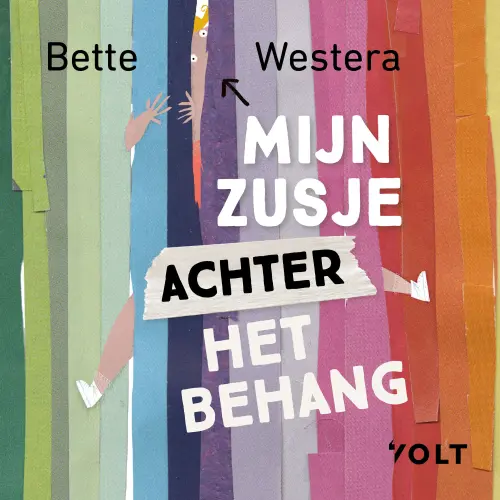 Cover - Bette Westera - Mijn zusje achter het behang - Familiepoëzie