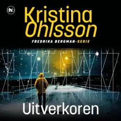 Cover - Kristina Ohlsson - Fredrika Bergman - Deel 5 - Uitverkoren