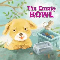 Cover - Ai Wener - The Empty Bowl - Hopeful Picture Books
