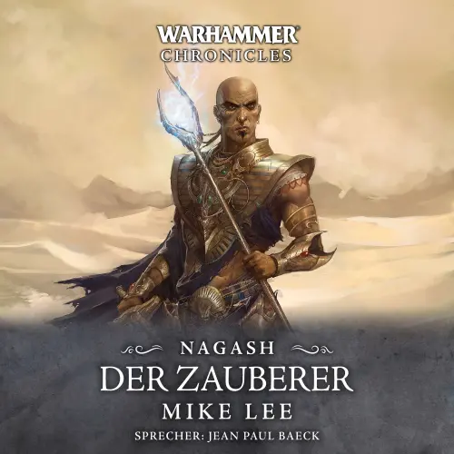 Cover von Mike Lee - Warhammer Chronicles: Nagash 1 - Der Zauberer