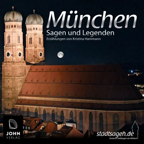 Cover von Kristina Hammann - Münchner Sagen und Legenden