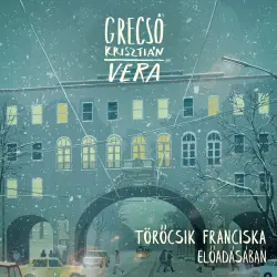 Cover - Grecsó Krisztián - Vera 