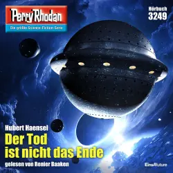 Cover - Hubert Haensel - Perry Rhodan - Erstauflage 3249 - Der Tod ist nicht das Ende