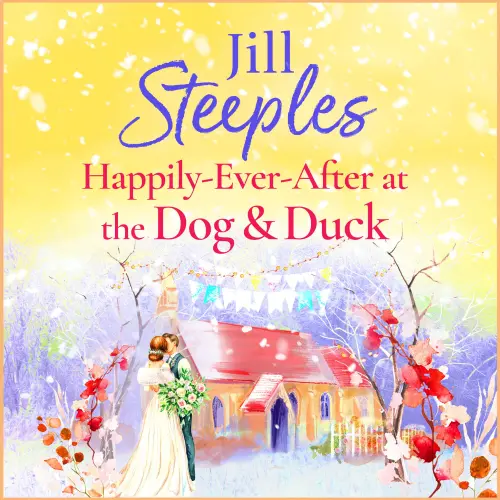 Cover von Jill Steeples - Happily Ever After at the Dog & Duck - Dog & Duck, Book 4