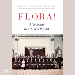 Cover - Flora MacDonald - Flora! - A Woman in a Man's World