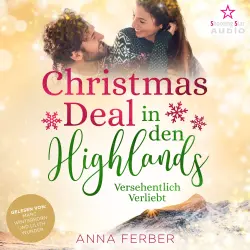 Cover - Anna Ferber - Küsse, Weihnachten & Schnee - Band 1 - Christmas Deal in den Highlands: Versehentlich verliebt