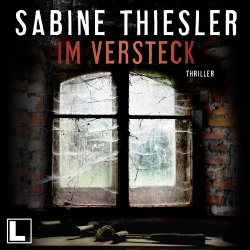 Cover - Sabine Thiesler - Im Versteck