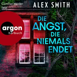 Cover - Alex Smith - Detective Robert Kett - Band 3 - Die Angst, die niemals endet