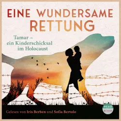 Cover - Roswitha Dasch - Eine wundersame Rettung - Tamar - ein Kinderschicksal im Holocaust