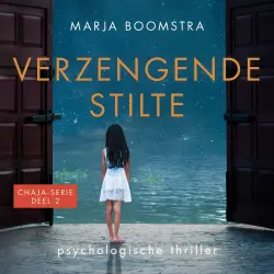 Cover - Marja Boomstra - Chaja - Deel 2 - Verzengende stilte
