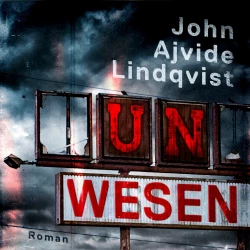 Cover - John Ajvide Lindqvist - Unwesen