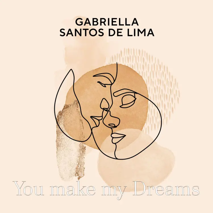 Cover von Gabriella Santos de Lima - You make my Dreams