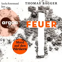 Cover - Thomas Bagger - Ein Fall für die Task Force 14 - Band 2 - FEUER - Mord auf den Färöern