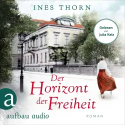 Cover - Ines Thorn - Der Horizont der Freiheit