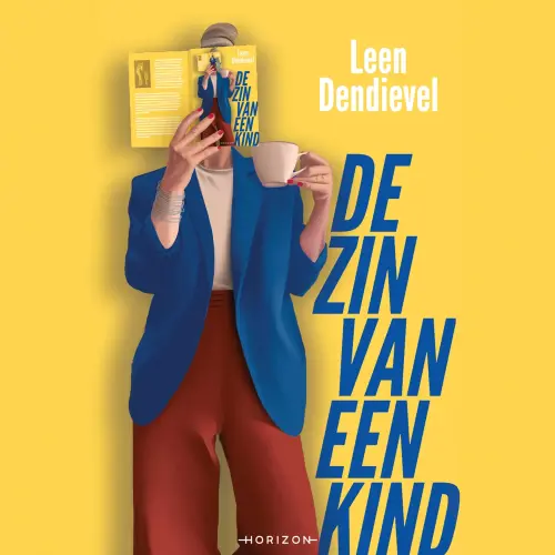Cover - Leen Dendievel - De zin van een kind
