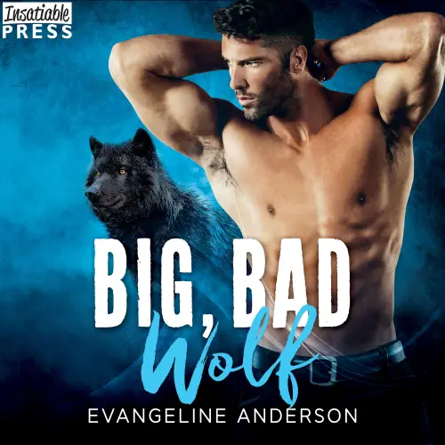 Cover - Evangeline Anderson - Cougarville - Book 4 - Big, Bad Wolf