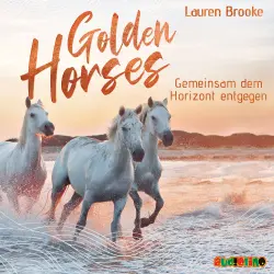 Cover - Lauren Brooke - Golden Horses - Band 2 - Gemeinsam dem Horizont entgegen