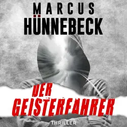 Cover - Marcus Hünnebeck - Drosten & Sommer - Band 14 - Der Geisterfahrer