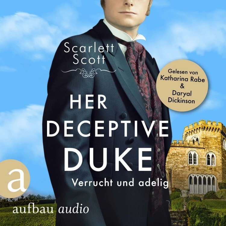 Cover von Scarlett Scott - Wicked Husbands - Band 4 - Her Deceptive Duke - Verrucht und adelig
