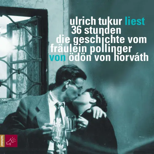 Cover von Ödön von Horváth - 36 Stunden - Die Geschichte vom Fräullein Pollinger