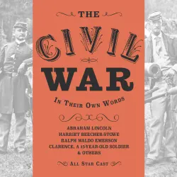 Cover - Anna Lyse Erikson - The Civil War: In Their Own Words