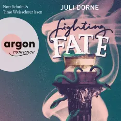 Cover - Juli Dorne - Fighting Fate - Band 1 - Fighting Fate