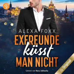 Cover - Alexa Foxx - Exfreunde küsst man nicht