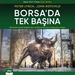 Cover - Peter Lynch - Borsa'da Tek Başına - Borsada kendi bilgilerinizi kullanarak para kazanma yolları