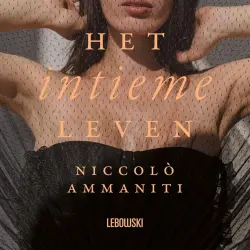 Cover - Niccolò Ammaniti - Het intieme leven