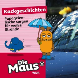 Cover - Die Maus - Folge 22 - Papageienfische sorgen für weiße Strände