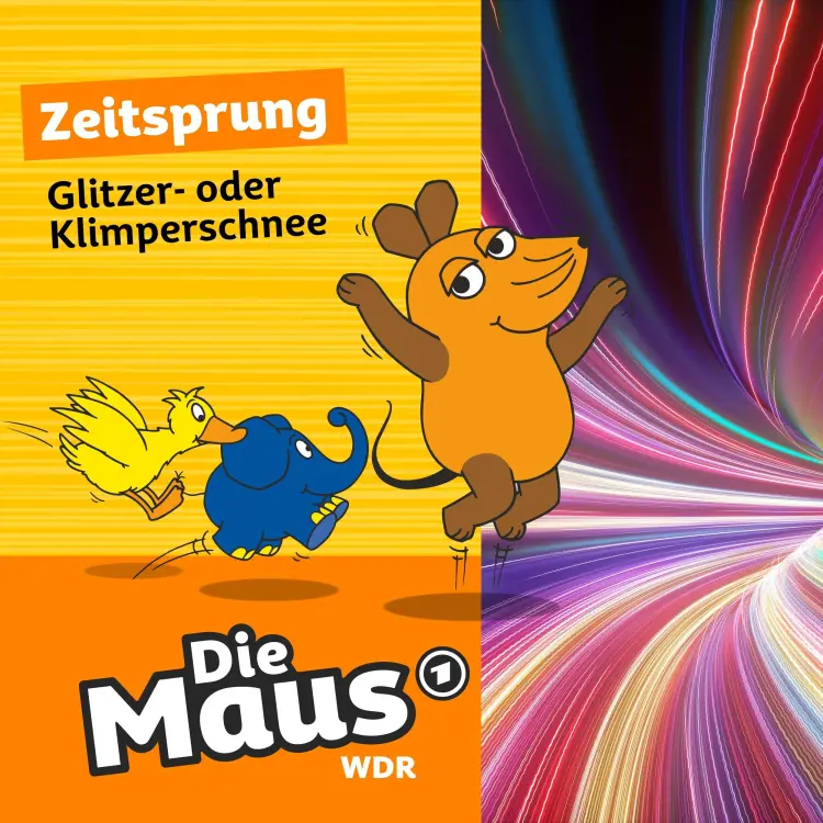Cover von Die Maus - Folge 21 - Glitzer- oder Klimperschnee
