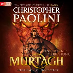 Cover - Christopher Paolini - Murtagh - Eine dunkle Bedrohung - Das große neue Fantasyabenteuer in Eragons Welt
