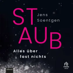 Cover - Jens Soentgen - Staub - Alles über fast nichts