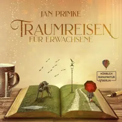 Cover - Jan Primke - Traumreisen für Erwachsene - Band 1 - Traumreisen in der Natur