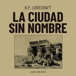 Cover - H.P. Lovecraft - La ciudad sin nombre
